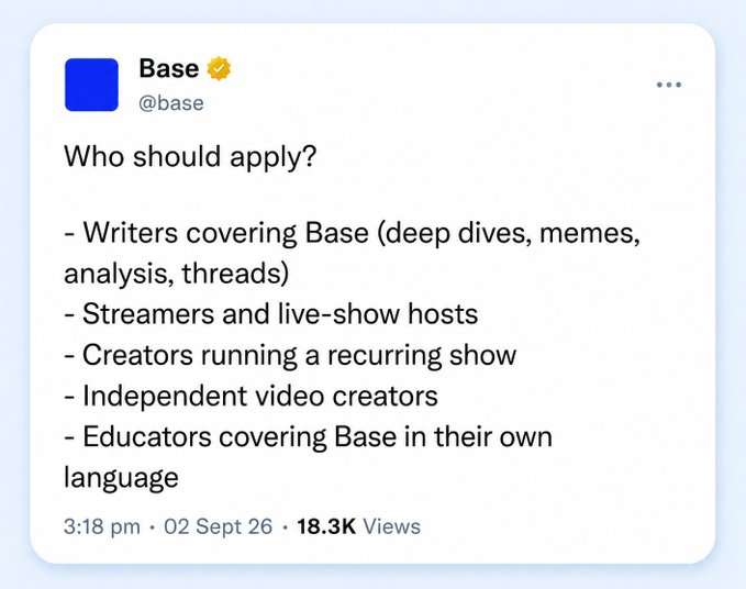 A tweet from @base asking 'Who should apply?' listing categories including writers, streamers, creators, independent video creators, and educators, posted at 3:18 pm on 02 Sept 26 with 18.3K views.