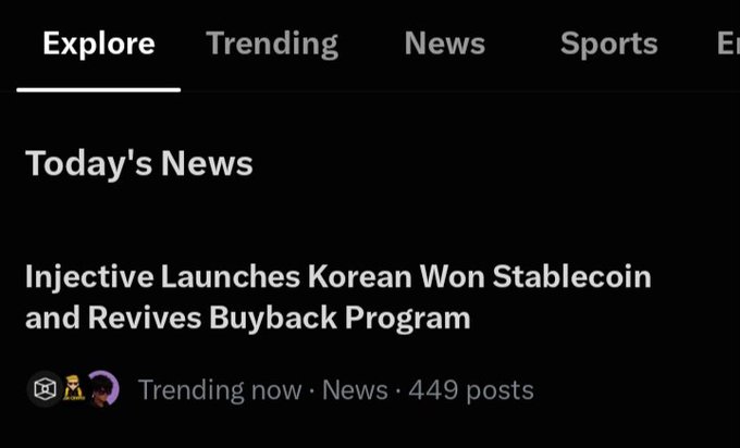A dark news interface highlights “Today’s News” and the headline “Injective Launches Korean Won Stablecoin and Revives Buyback Program,” labeled “Trending now · News · 449 posts.”
