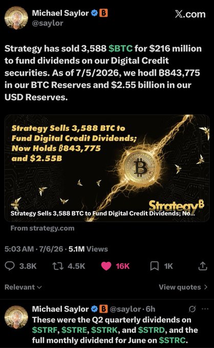 Screenshot of Michael Saylor's X post announcing Strategy sold 3,588 BTC for $216 million to fund dividends on its Digital Credit securities, with holdings of 843,775 BTC and $2.55 billion USD as of 7/5/2026, paired with a reply noting these Q2 quarterly dividends went to STRF, STRE, STRC, and STRD products.