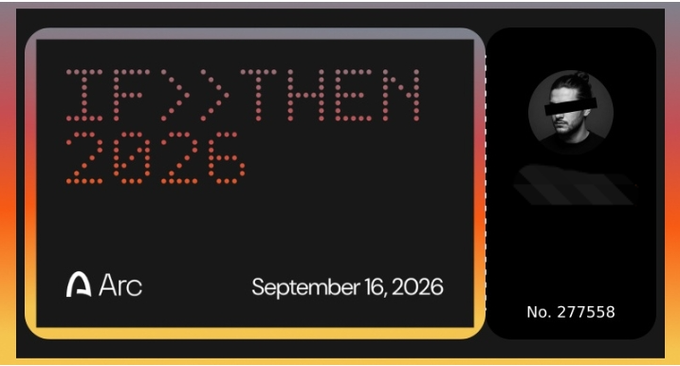 An Arc ride ticket dated September 16, 2026 with number 277558, featuring pixel-style 'IF > THEM 2026' text and a silhouetted passenger avatar.