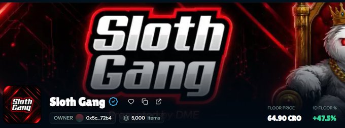 A digital marketplace listing titled 'Sloth Gang' shows a sloth character wearing a gold chain and crown, with a floor price of 64.90 CRO and 47.5% 1D floor change, owned by 0x5c...72b4 with 5,000 items.