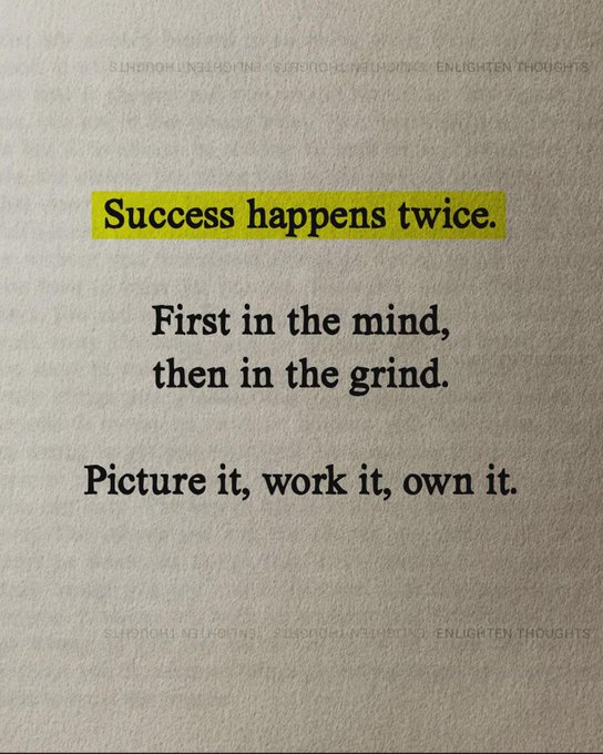 A motivational quote reads 'Success happens twice. First in the mind, then in the grind. Picture it, work it, own it,' with the first line highlighted in yellow, watermarked 'ENLIGHTEN THOUGHTS'.