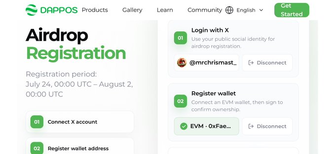 Screenshot of the DAPPOS Airdrop Registration page showing a registration period from July 24, 00:00 UTC to August 2, 00:00 UTC, with steps for connecting an X account (@mrchristmast_) and registering an EVM wallet.