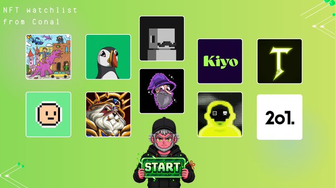 An NFT watchlist graphic from Conal featuring a green background with various NFT collection thumbnails including Pudgy Penguins, Kioko, and others, with a pixel character holding a 'START' sign.
