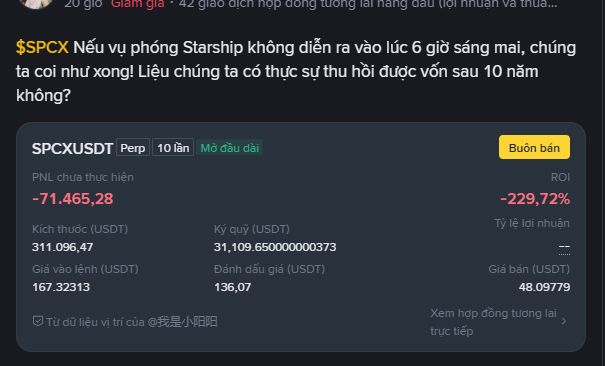 A screenshot of a Binance leveraged trading position on $SPCXUSDT (10x long) showing an unrealized loss of -71,465.28 USDT and ROI of -229.72% against a margin of 31,109 USDT, tied to a Vietnamese-language post about a trader betting heavily on SpaceX's upcoming Starship launch.