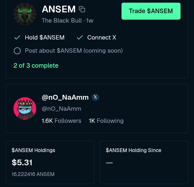A screenshot of the Bullpen.fi platform showing a user's profile "@nO_NaAmm" with 1.6K followers, displaying $5.31 in $ANSEM holdings (16.222416 ANSEM), with 2 of 3 tasks complete (Hold $ANSEM and Connect X), tying into the post announcing they just bought $ANSEM and calling for it to "SEND IT HIGHER."