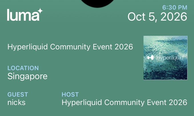 A digital event invitation from Luma for "Hyperliquid Community Event 2026" in Singapore on October 5, 2026 at 6:30 PM.