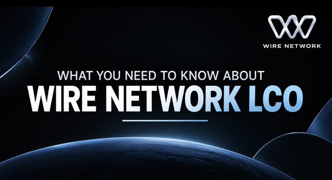 A promotional banner with a dark space/planet background featuring the Wire Network logo and the text 'WHAT YOU NEED TO KNOW ABOUT WIRE NETWORK LCO'.
