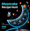 A promotional graphic for a 'Mooncake Recipe Hunt' featuring a crescent moon and lantern design with a $300 reward.
