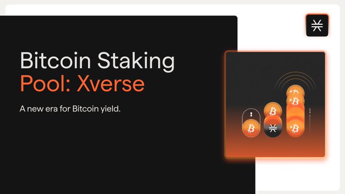 A dark promotional graphic titled "Bitcoin Staking Pool: Xverse" with the tagline "A new era for Bitcoin yield," featuring orange Bitcoin-themed pill graphics, visually introducing Xverse's new Bitcoin staking pool that lets users pair BTC with STX on Stacks to earn Bitcoin yield.