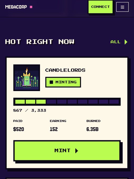 A pixel-art style NFT minting webpage titled 'MEGACORP' featuring 'CANDLELORDS' collection, showing $67/3,333 minted, with stats: $520 Paid, 152 Earning, 6.35B Burned, and a green 'MINT' button.