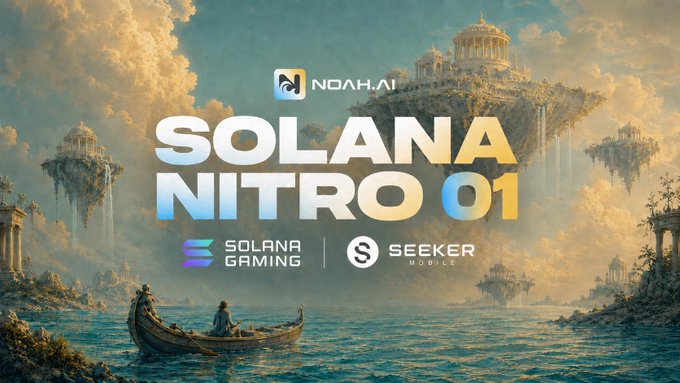 A promotional banner for "SOLANA NITRO 01" featuring fantastical floating islands and a figure in a boat, branded with Noah.AI, Solana Gaming, and Seeker Mobile logos, advertising a mobile gaming hackathon with $1k in prizes from August 7th to 12th.