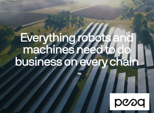 Promotional image for Pesa featuring an aerial view of solar panels and farmland with the tagline 'Everything robots and machines need to do business on every chain.'