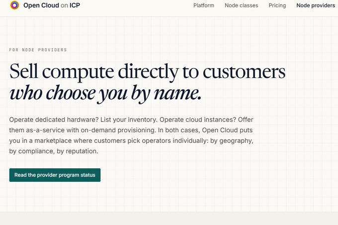 A webpage for 'Open Cloud on ICP' with the headline 'Sell compute directly to customers who choose you by name' targeting node providers.