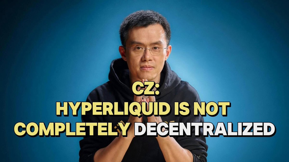 The image features a man wearing glasses standing against a blue background with white text. The text reads "CZ: Hyper Liquid is not completely decentralized", which seems to be a statement made by someone about Hyperliquid's claim of decentralization. The man in the image appears to be the main subject, and he has his arms crossed over his chest while looking directly at the camera.