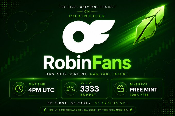 Promotional banner for "RobinFans," billed as the first OnlyFans project on Robinhood, announcing a free mint with a supply of 3,333 NFTs at 4PM UTC, with the tagline "Own Your Content. Own Your Future." The image visually reinforces the post's mint details and highlights a call to action—"Be First. Be Early. Be Exclusive."—while listing eligible communities such as @pyopyopyo410 and @GremlinCartel, aligning with the post's announcement of eligible community spots.