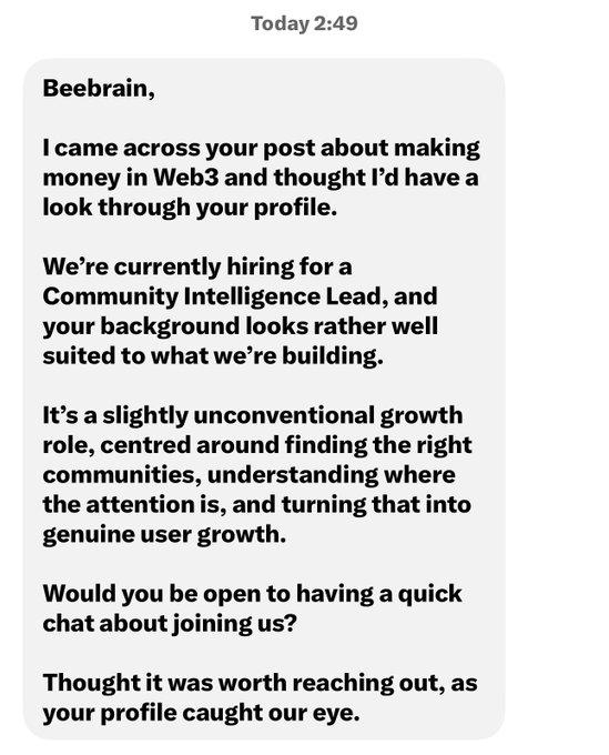 A screenshot of a direct message from a recruiter offering "Beebrain" a "Community Intelligence Lead" role, prompted by a casual Web3 post that unexpectedly attracted serious job interest.