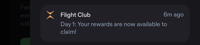 A notification from Flight Club reads: 'Day 1: Your rewards are now available to claim!' sent 6 minutes ago.