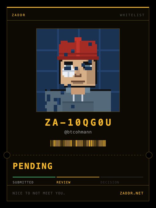 A pixel-art NFT whitelist card from ZADDR displays a character with a red hat and crying eye alongside the address "ZA-10QG0U" (username @btcohmann), with a status of "PENDING" on the application. The applicant is shown submitting this ZEC-based NFT whitelist request, expressing hope for approval to enter the platform.