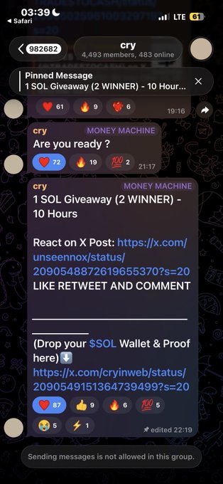 A Telegram group screenshot for 'cry' showing a pinned 1 SOL Giveaway with 2 winners for 10 hours, instructing users to react on an X post and drop their SOL wallet and proof. The message shows links to x.com/unseennox and x.com/cryinweb status posts.