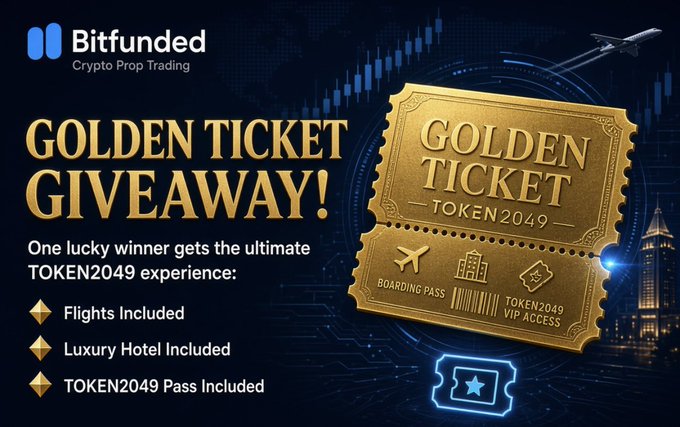 A promotional graphic for 'Bitfunded Crypto Prop Trading' advertises a 'GOLDEN TICKET GIVEAWAY!' featuring a TOKEN2049 Golden Ticket with flights, a luxury hotel, and a TOKEN2049 Pass included.