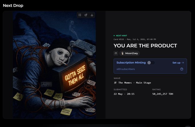 A screenshot of an NFT minting page titled 'YOU ARE THE PRODUCT' by MoonZoey, featuring artwork of a man leaning on a 'GOTTA SEIZE THEM ALL' sign.