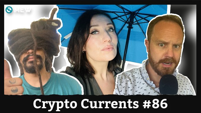 A YouTube thumbnail titled 'Crypto Currents #86' by 'MEW' features three people: a man wearing a brown yarn hat that covers his eyes, a woman holding a blue umbrella, and a bearded man speaking into a microphone.