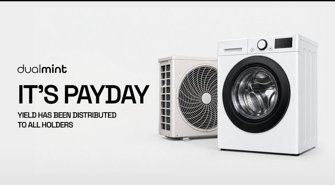 An advertisement featuring the logo 'dualmint' and the text 'IT'S PAYDAY' and 'YIELD HAS BEEN DISTRIBUTED TO ALL HOLDERS' alongside an image of a white washing machine and its outdoor condenser unit.
