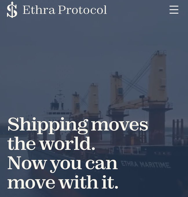 Ethra Protocol website hero section with the tagline 'Shipping moves the world. Now you can move with it.' overlaid on an image of a cargo ship at port.
