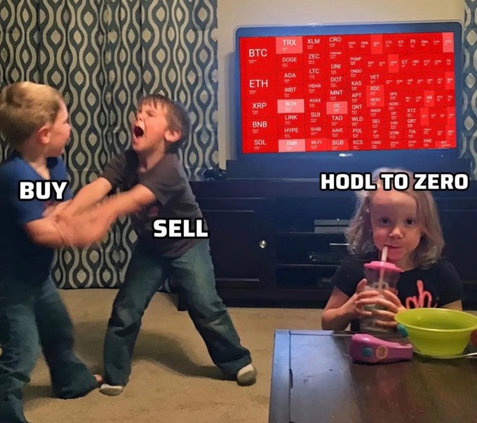 A meme showing two children fighting labeled 'BUY' and 'SELL' while a girl calmly drinks labeled 'HODL TO ZERO', with a TV displaying a red cryptocurrency heatmap (BTC, ETH, XRP, BNB, SOL, etc.) in the background.