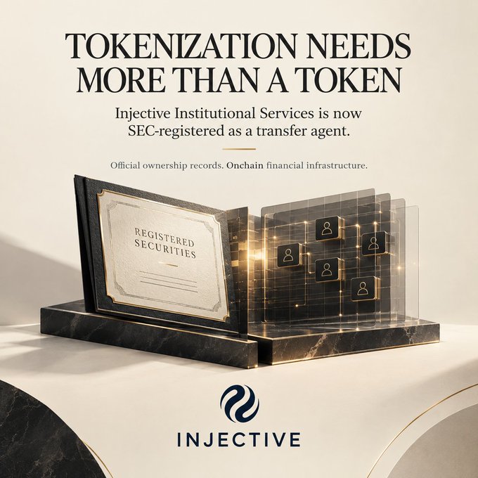 A promotional graphic for Injective titled 'TOKENIZATION NEEDS MORE THAN A TOKEN', announcing that Injective Institutional Services is now SEC-registered as a transfer agent.