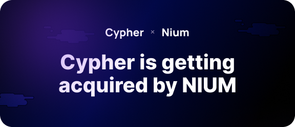 An announcement graphic on a dark blue background stating 'Cypher is getting acquired by Nium'.