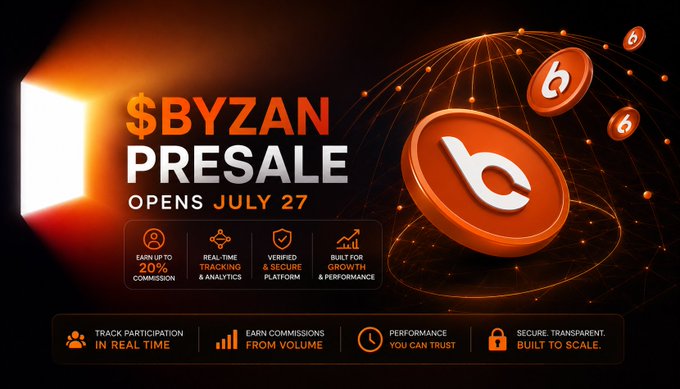 The image promotes the "$BYZAN PRESALE" opening July 27, highlighting features like 20% commission earnings, real-time tracking, and a secure platform, with branding showing the Byzan coin logo. It visually supports the post's narrative about the tokenised RWA market resurgence by positioning Byzan as the missing infrastructure layer for the booming $33B sector.