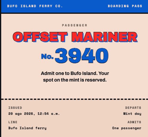A digital boarding pass for the 'Bufo Island Ferry Co.' issued to passenger 'OFFSET MARINER' No. 3940, admitting one passenger to Bufo Island.