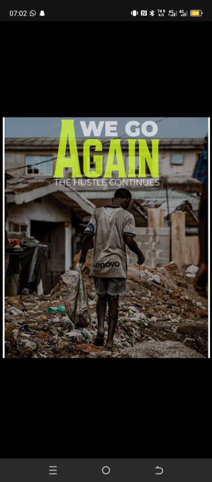 A promotional graphic featuring a young man walking through rubble with the bold text 'WE GO AGAIN' and 'THE HUSTLE CONTINUES'.