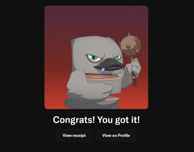 A mobile app screen celebrating an acquisition with 'Congrats! You got it!' text and buttons for 'View receipt' and 'View on Profile,' featuring an illustration of an angry gray bird-like creature holding a spiked mace.
