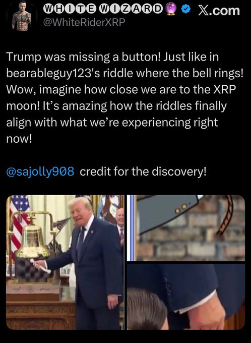 A tweet from "White Wizard" (@WhiteRiderXRP) shows a photo of Donald Trump reaching toward a large golden bell, with text claiming he "was missing a button" and connecting it to a riddle about XRP and bell-ringing. The caption "Ring the bell, now flip the switch" ties into the image's theme of symbolic actions preceding an anticipated XRP price surge.