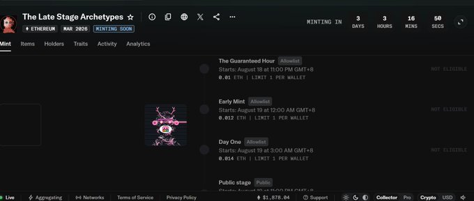 A screenshot of 'The Late Stage Archetypes' NFT minting page on Ethereum, showing minting schedule with phases like 'The Guaranteed Hour,' 'Early Mint,' and 'Day One,' along with a countdown timer.