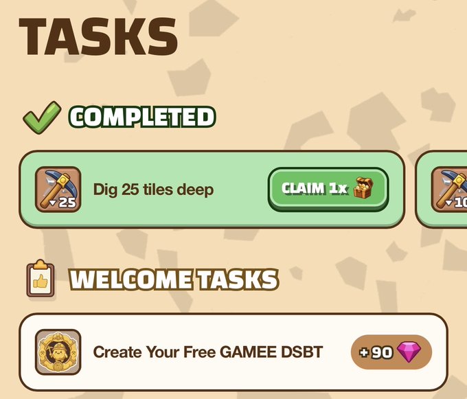 A "Tasks" screen displays a completed task to "Dig 25 tiles deep" with a "Claim 1x" reward button, alongside a "Welcome Tasks" section featuring an uncompleted task to "Create Your Free GAMEE DSBT" worth "+90" gems. The image illustrates the in-game tasks system referenced in the post, specifically highlighting the Dynamic Soulbound Token (DSBT) task from @nGRND_io that players must complete to unlock additional rewards during the Gold Fest Season 2.