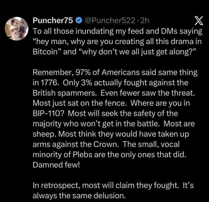 A tweet from Puncher75 (@Puncher522) discussing Bitcoin drama and the BIP-110 proposal, drawing an analogy to the American Revolution with references to the British and the Crown.