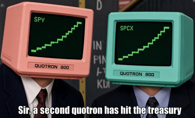 Two figures in suits with retro 'QUOTRON 800' computer monitors for heads display upward-trending green charts for 'SPY' and 'SPCX' tickers, captioned 'Sir, a second quotron has hit the treasury'.