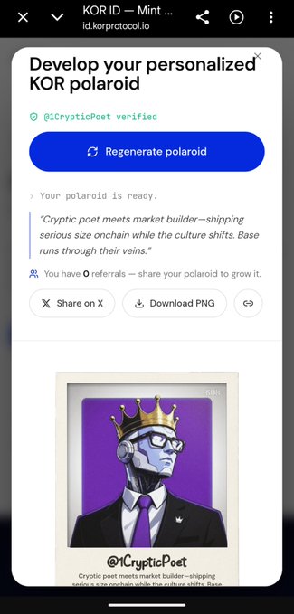 A screenshot of the KOR ID website showing a personalized "KOR polaroid" for the verified handle @1CrypticPoet, featuring an AI-generated image of a robot in a suit wearing a gold crown, with the quote: "Cryptic poet meets market builder—shipping serious size onchain while the culture shifts. Base runs through their veins." The polaroid relates to the post by showcasing how KOR ID creates unique, identity-verified digital polaroids tied to a user's handle across the Kor Protocol ecosystem.