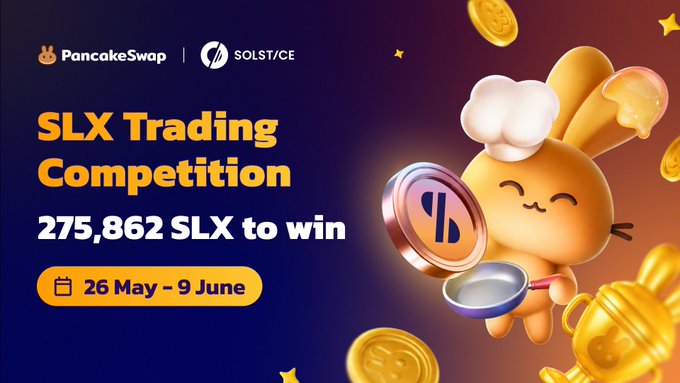 The image features a logo of a cartoon rabbit holding an empty coin jar, wearing chef's attire. Above the rabbit, there are texts reading "SFX Trading Competition" with the numbers "275,872 SLX" written below them, and the word "solsticefi" at the bottom. The post also mentions that "Flipping hard on @PancakeSwap for that massive $SLX prize pool. Volume grinding till June ?" This suggests that there is an ongoing competition where participants are using a trading platform to try to win a prize pool, possibly related to cryptocurrency or digital assets such as cryptocurrencies. The post also mentions the current date and time, which could be used by others to engage with the content at the given moment.