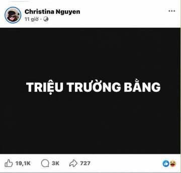 A Facebook post by Christina Nguyen from 11 hours ago shows a black image with the white text "TRIỆU TRƯỜNG BẰNG" displayed prominently, which relates to the accompanying caption about CZ (Mr. Triệu Trường Bằng) being unexpectedly called out by Mrs. Hằng. The post has garnered 19.1K reactions, 3K comments, and 727 shares, indicating significant engagement with the topic.