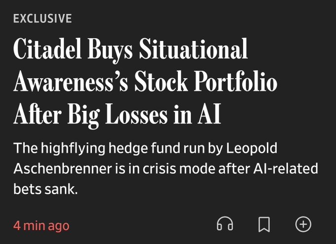 A news headline screenshot reads 'EXCLUSIVE: Citadel Buys Situational Awareness's Stock Portfolio After Big Losses in AI', with subtext noting the hedge fund run by Leopold Aschenbrenner is in crisis mode, posted '4 min ago'.