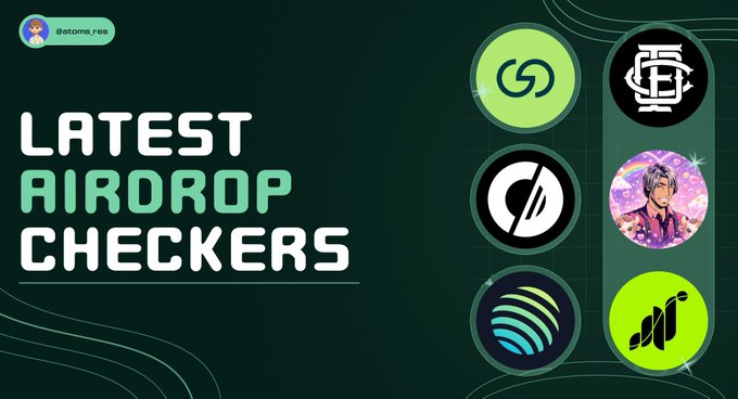 The image is a graphic titled "LATEST AIRDROP CHECKERS" from @atoms_res, featuring six circular icons representing various crypto projects (including what appears to be Jupiter, a green link symbol, and other platform logos) arranged in a grid on a dark green background, illustrating the post's mention of multiple airdrops users can check for eligibility, such as Grvt, Solstice, and Jupiter.