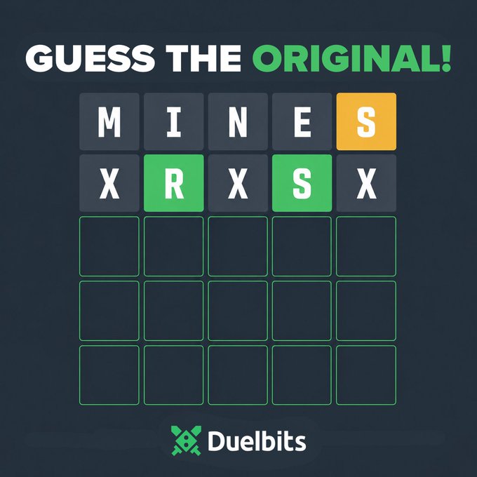 A Wordle-style game grid showing letters "M, I, N, E, S" in the top row with the "S" highlighted yellow, and "X, R, X, S, X" in the second row with "R" and "S" highlighted green, set against a dark background with the "Guess the Original!" headline and Duelbits branding—inviting users to guess the original word as part of a $100 giveaway to the first 10 correct guessers.
