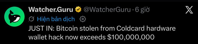 A screenshot of a tweet from Watcher.Guru (@WatcherGuru) reading: 'JUST IN: Bitcoin stolen from Coldcard hardware wallet hack now exceeds $100,000,000'.