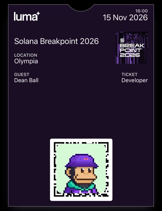 Luma event ticket for "Solana Breakpoint 2026" at Olympia, dated 15 Nov 2026, with guest "Dean Ball" and ticket type "Developer," featuring a pixel art NFT monkey character.