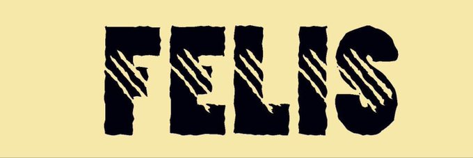 The image displays the word "FELIS" in bold, distressed black block letters with claw-mark-like slashes across each letter, set against a pale yellow background. This represents the Felis NFT project, which is the account (@Felis_HQ) hosting the giveaway for 1 GTD (guaranteed) and 4 FCFS (first-come, first-served) complimentary mints.